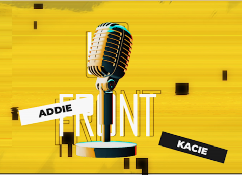 Upfront with Addie + Kacie: Episode 5